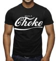 Enjoy a Choke T-shirt