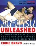 Jiu-jitsu Unleashed: A Comprehensive Guide By Eddie Bravo