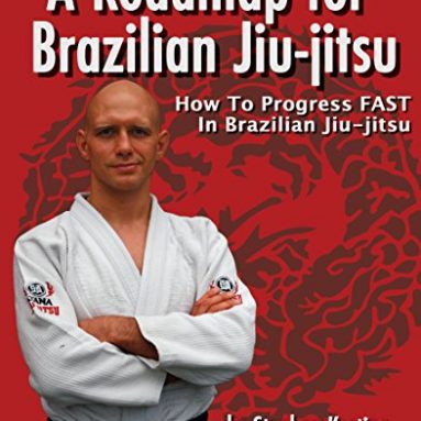 A Roadmap for BJJ: How to Get Good at Brazilian Jiu-Jitsu as Fast as Humanly Possible